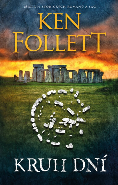 Kruh dní - Ken Follett