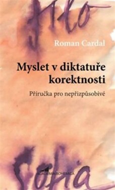 Myslet diktatuře korektnosti