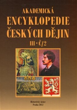 Akademická encyklopedie českých dějin Jaroslav Pánek