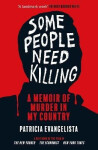 Some People Need Killing - Patricia Evangelista