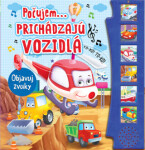 Prichádzajú vozidlá