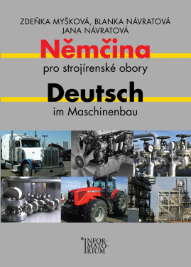 Němčina pro strojírenské im Maschinenbau Myšková