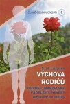 Člověk budoucnosti 5 Výchova rodičů 4 - Sergej N. Lazarev