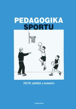 Pedagogika sportu - Petr Jansa - e-kniha