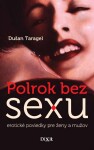 Polrok bez sexu