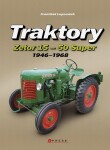 Traktory Zetor 15 Zetor 50 Super