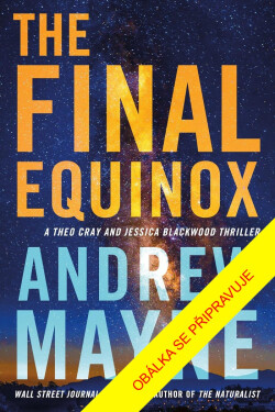 Poslední epocha - Andrew Mayne