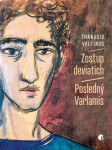 Zostup deviatichSestup devíti / Posledný Varlamis (slovensky) - Thanasis Valtinos