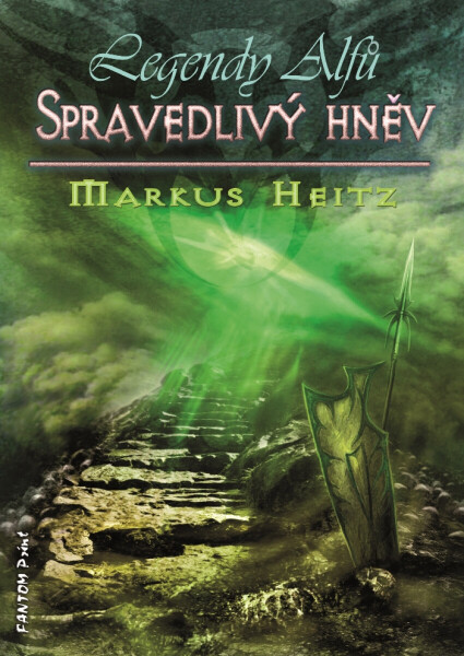 Spravedlivý hněv - Markus Heitz
