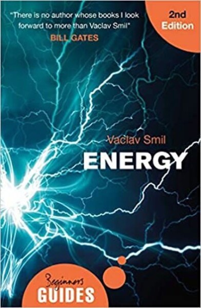 Energy : A Beginner´s Guide - Václav Smil