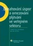 Dosahování úspor omezování plýtvání ve veřejném sektoru