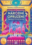 Národní opruzení Karolína Meixnerová