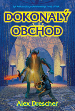 Dokonalý obchod - Alex Drescher
