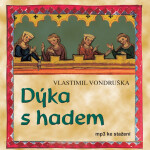 Dýka s hadem - Vlastimil Vondruška - audiokniha