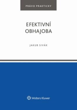 Efektivní obhajoba - Rudolf Sivák - e-kniha