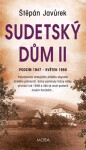 Sudetský dům II. - Štěpán Javůrek
