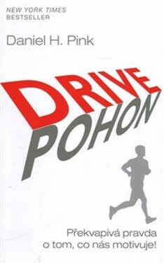 DRIVE POHON Daniel Pink