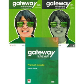Gateway to the World Maturita Edition B1+ Pk (SB + WB)