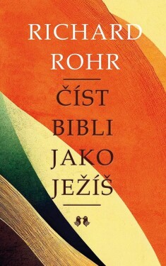 Číst Bibli jako Ježíš