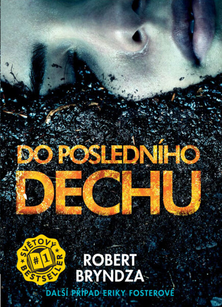Do posledního dechu - Robert Bryndza