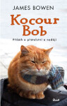 Kocour Bob - James Bowen