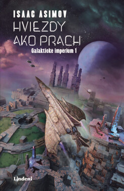 Hviezdy ako prach - Isaac Asimov