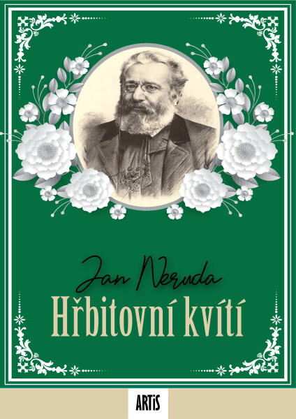 Hřbitovní kvítí - Jan Neruda