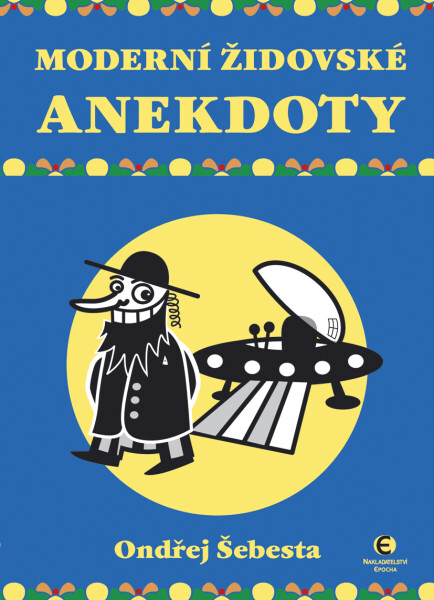 Moderní židovské anekdoty-2.vyd. - Ondřej Šebesta