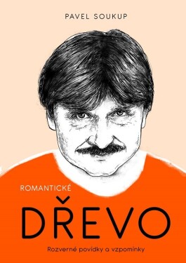 Romantické dřevo Pavel Soukup