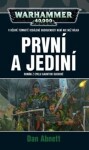 První jediní Dan Abnett