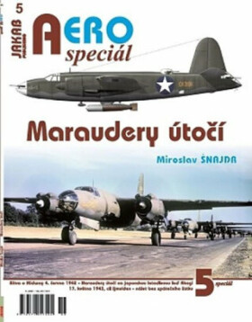 AEROspeciál Maraudery útočí Miroslav Šnajdr