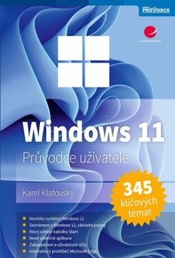 Windows 11 - Josef Pecinovský, Ing. Karel Klatovský - e-kniha