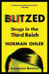 Blitzed - Norman Ohler