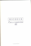 Čas a vyprávění III. - Paul Ricoeur