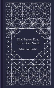 The Narrow Road to the Deep North and Other Travel Sketches - Matsuo Basho