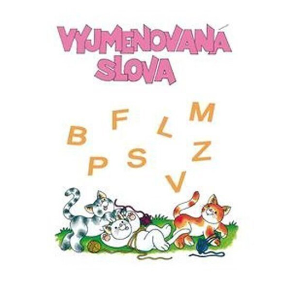 Vyjmenovaná slova F,L,M,P,S,V, procvičovací sešit pro 3.ročník ZŠ
