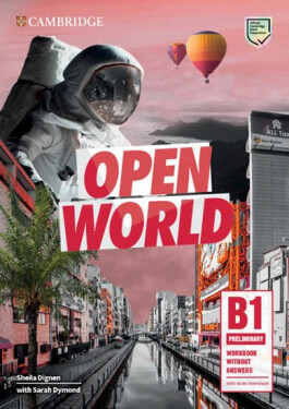 Open World Preliminary Workbook without Answers with Audio Download - Sheila Dignen