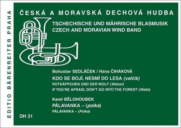 Kdo se bojí, nesmí do lesa Pálavanka