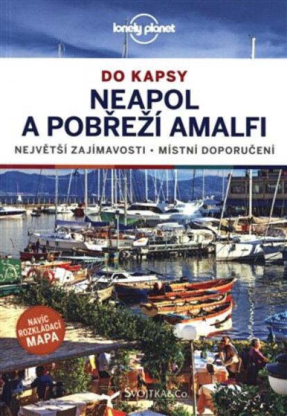 Neapol a amalfské pobřeží do kapsy - Lonely Planet - Cristian Bonetto