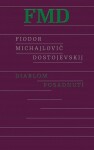 Diablom posadnutí - Fjodor Michajlovič Dostojevskij