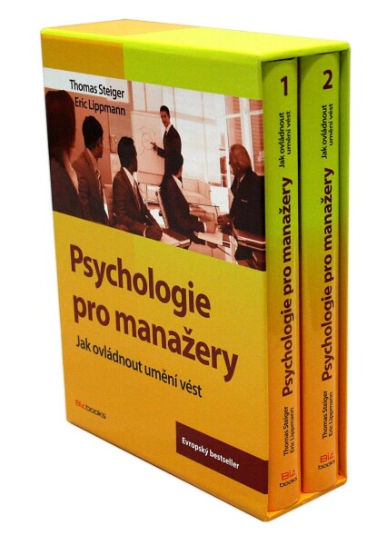 Psychologie pro manažery Eric Lippmann