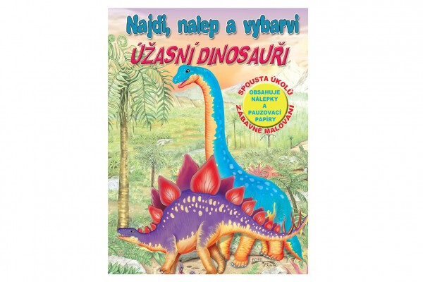 Úžasní dinosauři - Najdi, nalep a vybarvi