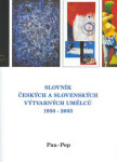 Slovník českých slovenských výtvarných umělců 1950 2003 11. díl (Pau-Pop)