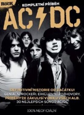 AC/DC Kompletní příběh