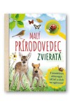 Malý prírodovedec Zvieratá - Anita van Saan