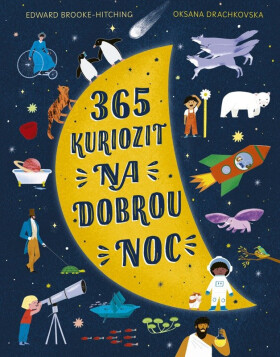 365 kuriozit na dobrou noc - Edward Brooke-Hitching