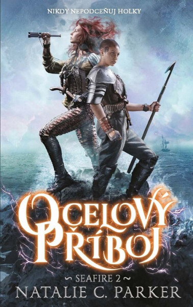 Ocelový příboj - Natalie C. Parker
