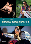 Pražské hudební světy 2 - Zuzana Jurková