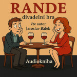 Rande - Jaroslav Bálek - audiokniha