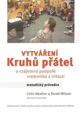 Vytváření kruhů přátel Colin Newton,